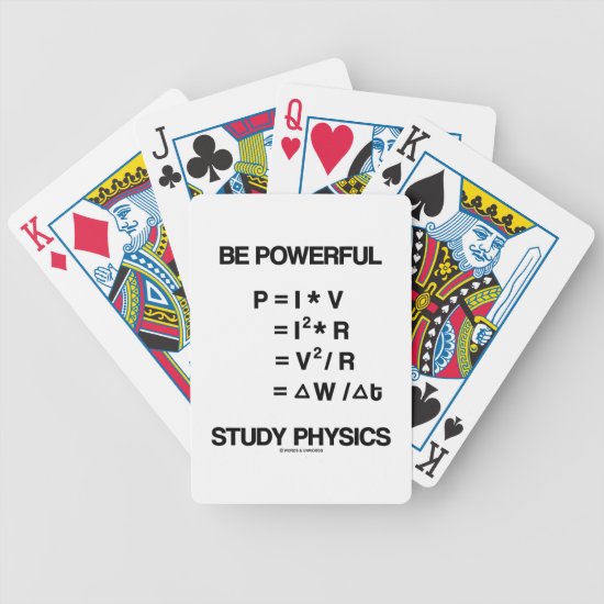 Be Powerful (Power Equations) Study Physics Bicycle Playing Cards