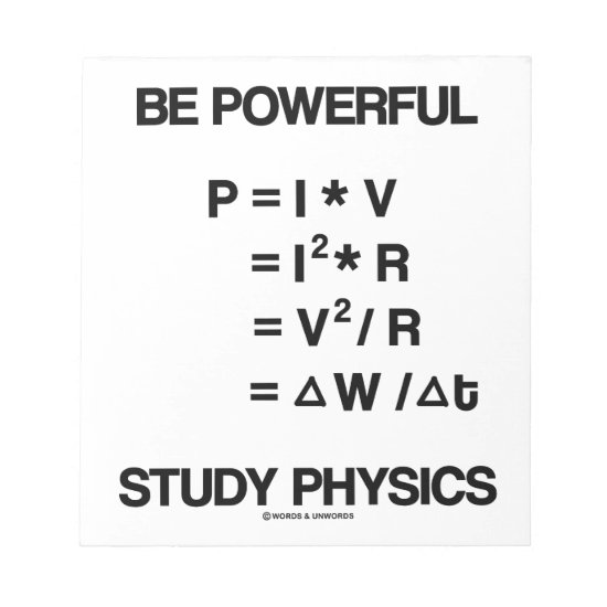 Be Powerful (Power Equations) Study Physics Notepad