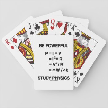 Be Powerful (power Equations) Study Physics Playing Cards by wordsunwords at Zazzle