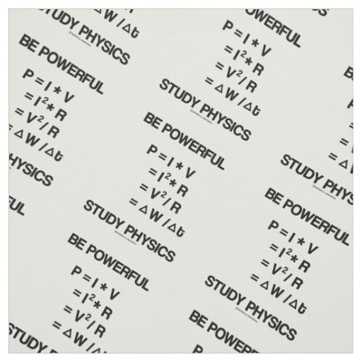 Be Powerful Study Physics Equations Geek Advice Fabric