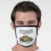 Be Prepared Consequences Climate Change Vegetarian Face Mask (Worn Him)