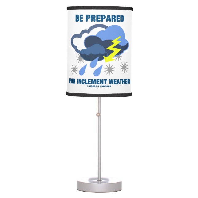 Be Prepared For Inclement Weather Storm Clouds Table Lamp (Front)