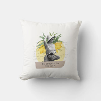 "Be present in the now" decorative cushion