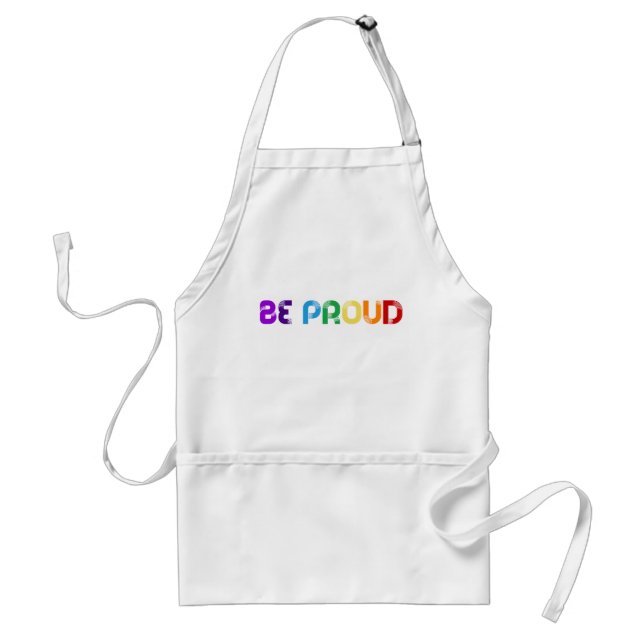 Be proud LGBT Gay pride Adult Apron (Front)
