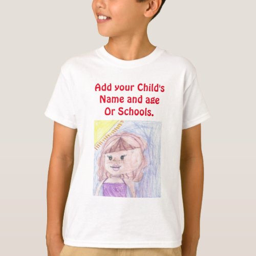 Be proud of your child add artwork to this cute T_Shirt