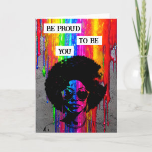 Be Proud To Be You   African-American Woman Card