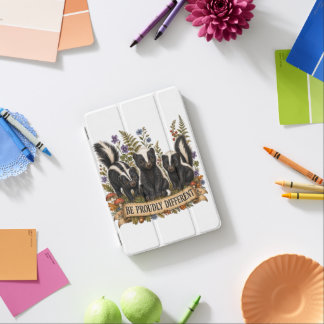 Be Proudly Different Skunks iPad Mini Cover