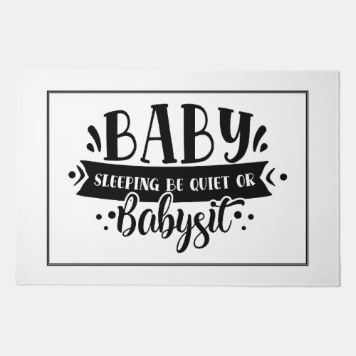 Be Quiet Baby Sleeping Doormat