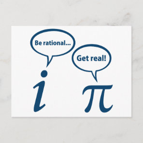 Be Rational Get Real Imaginary Math Pi Postcard