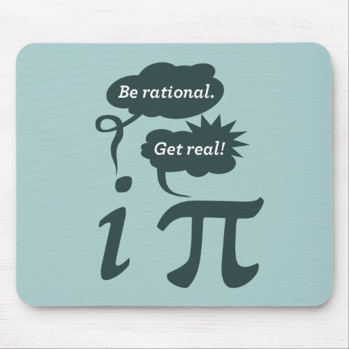 be rational get real mouse pad
