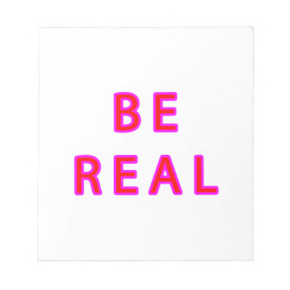 BE REAL jGibney The MUSEUM Zazzle Gifts Notepad