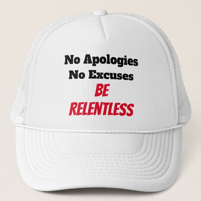 Be Relentless Hat (Front)