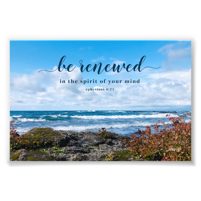 Be Renewed Inspirational Lake Photography Photo Print (Front)