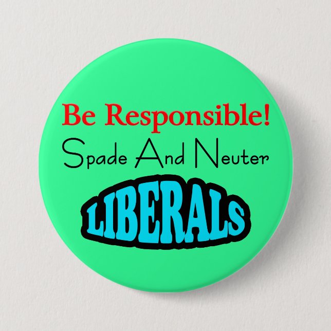 Be Responsible Button (Front)