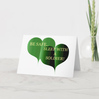 Be Safe Sleep With A Soldier Holiday Card