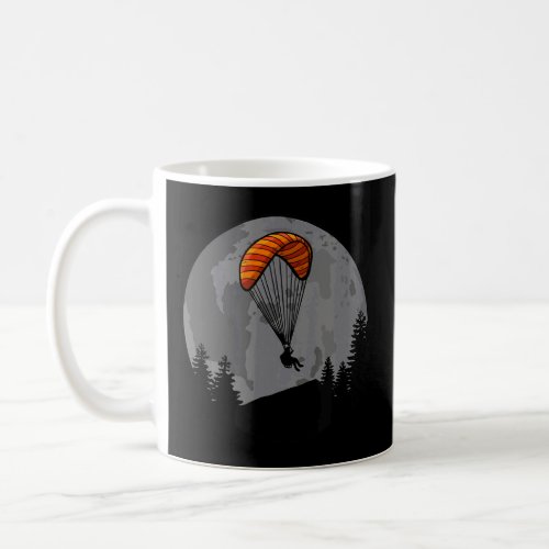 Be Scared And Do It Anyway   Women Paraglider Adve Coffee Mug