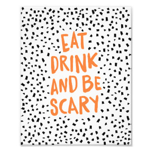Be Scary Spotted Halloween Art Print