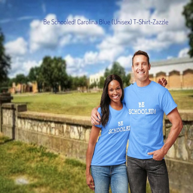 Be Schooled! T-Shirt (Creator Uploaded)