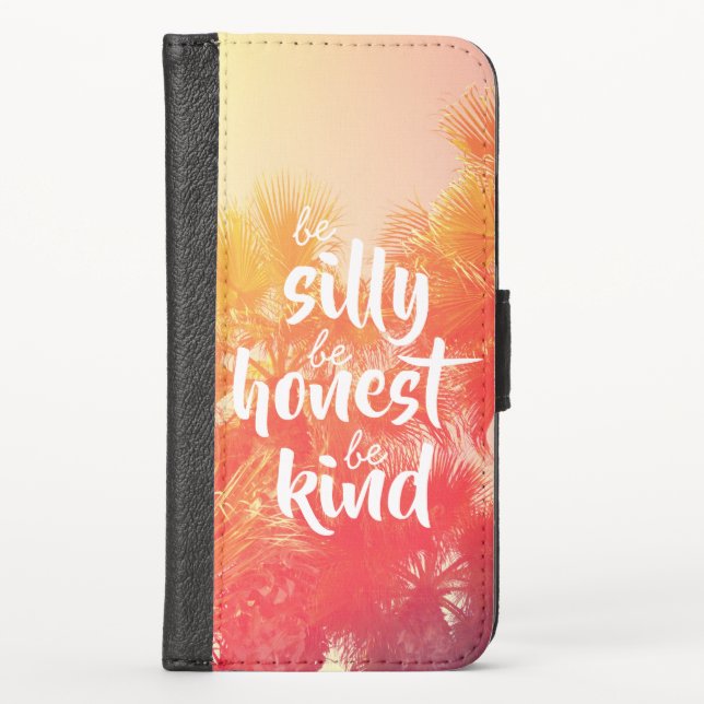 Be Sill Be Honest Be Kind Quote Retro Palm Tree iPhone Wallet Case (Front)