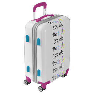 Be Silly It's Ok-carry on luggage