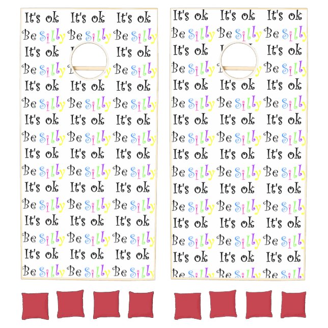 Be Silly It's Ok-cornhole set (Set)