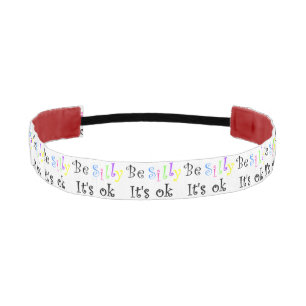 Be Silly It's Ok-non slip headband