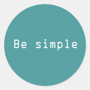 Be simple classic round sticker