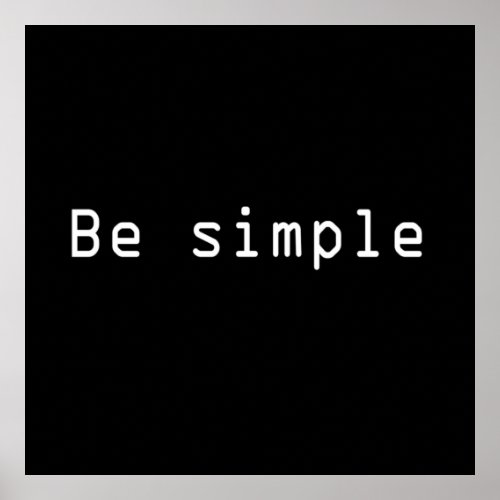 Be simple poster
