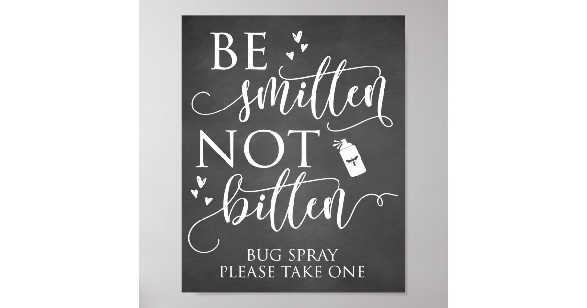 be-smitten-not-bitten-bug-spray-wedding-decor-sign-zazzle