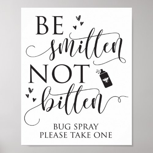 Be Smitten Not Bitten Bug Spray Wedding Decor Sign