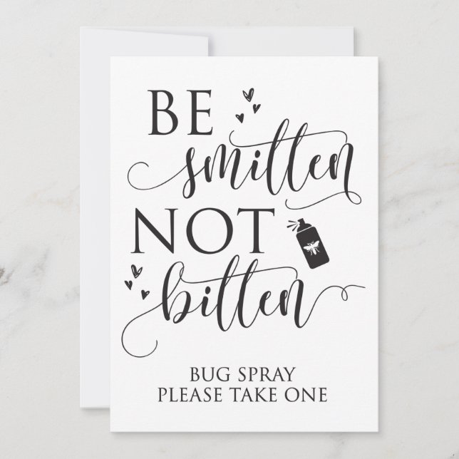Be Smitten Not Bitten Bug Spray Wedding Decor Sign (Front)
