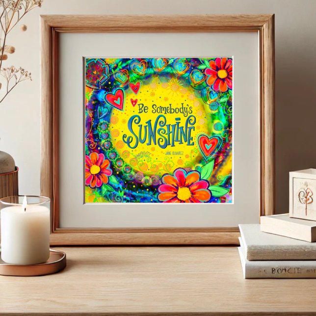 Be Somebody’s Sunshine Fun Inspirivity Poster (Creator Uploaded)