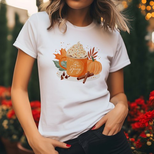 Be Spicy Autumn PSL Lovers  T_Shirt