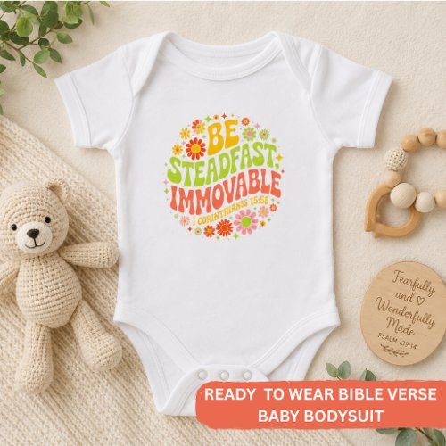 Be Steadfast &amp; Immovable – Wavy Floral Christian  Baby Bodysuit