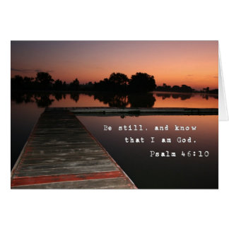 Be Still and Know. 5x7 Cards