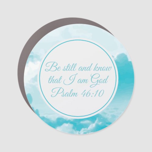 Be Still and Know Beautiful Christian Bible Verse Car Magnet