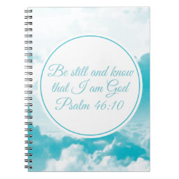 Be Still and Know Beautiful Christian Bible Verse Notebook