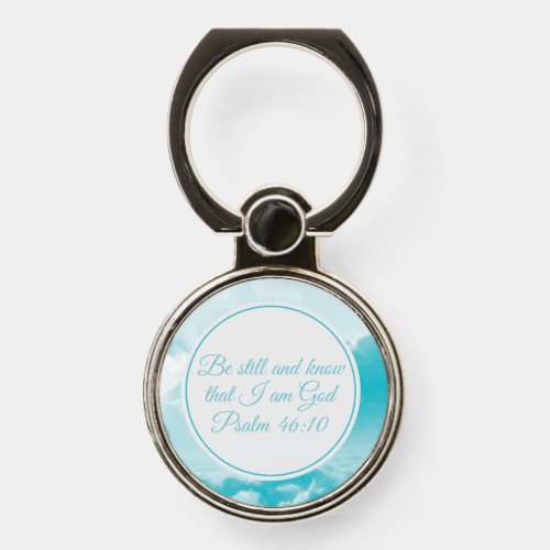 Be Still and Know Beautiful Christian Bible Verse Phone Ring Stand