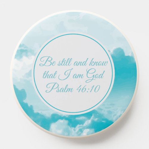 Be Still and Know Beautiful Christian Bible Verse PopSocket