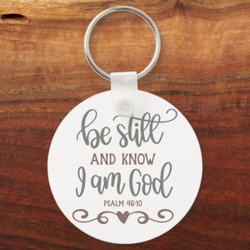 Be Still  And Know Bible Verse Gift Keychain