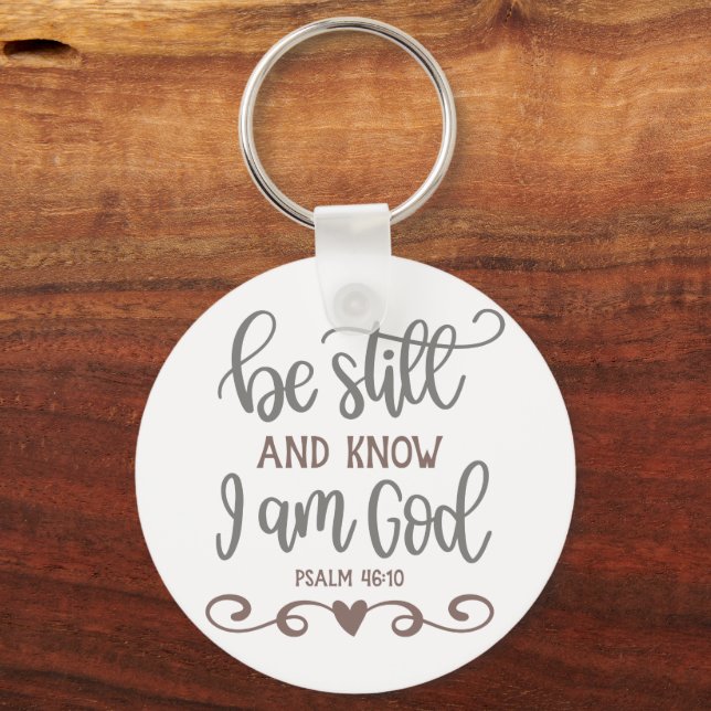 Be Still | And Know Bible Verse Gift Keychain (Front)