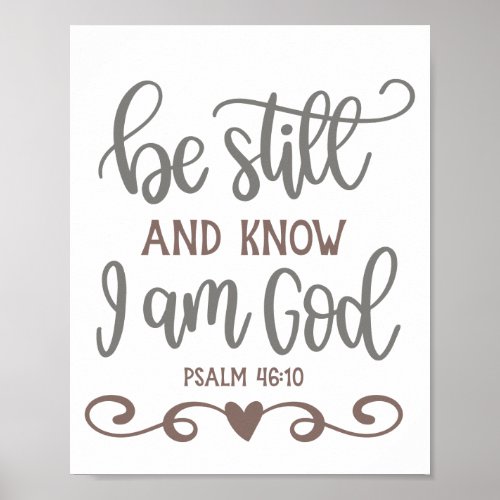 Be Still  And Know Bible Verse Gift Poster