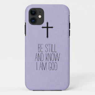 Be Still and Know Bible Verse iPhone Case