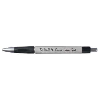 Be Still And Know Bible Verse Pen by Christian_Quote at Zazzle