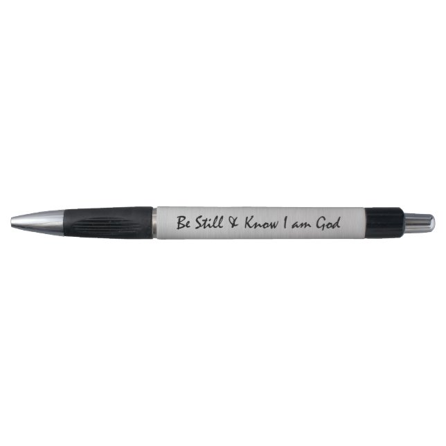 Be Still and Know Bible Verse Pen (Front)