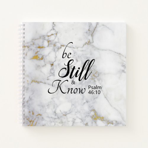 Be Still and Know Bible Verse White Gold Marble Notebook