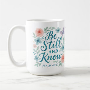 Be Still and Know Blue Pink Watercolor Floral Coffee Mug