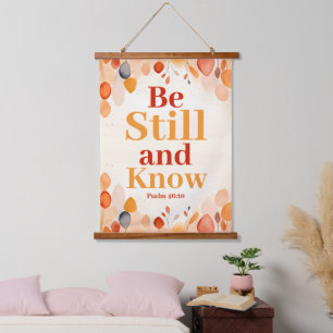 Be still and know Boho Christian Wall Hanging Tapestry