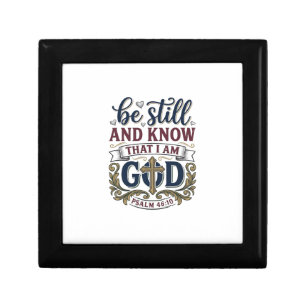 Be Still And Know Christian Psalm 460 Shirt Gift Box