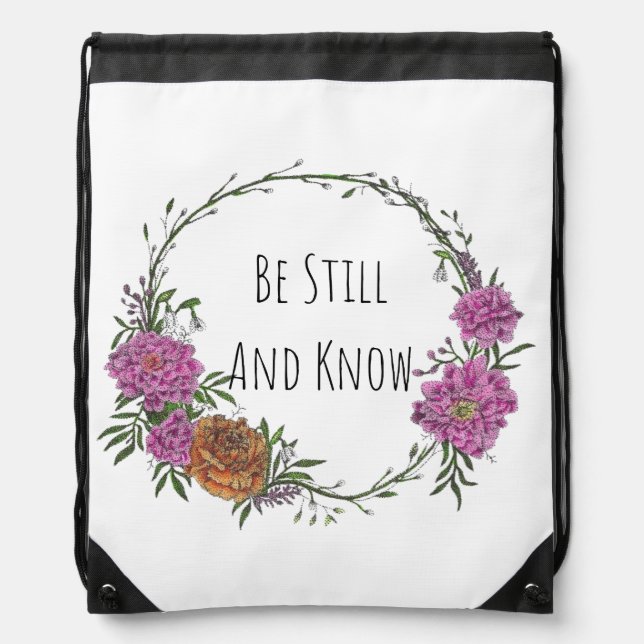 Be Still and Know Drawstring Bag (Front)